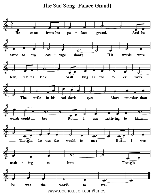 The Sad Song [Palace Grand] - staff notation
