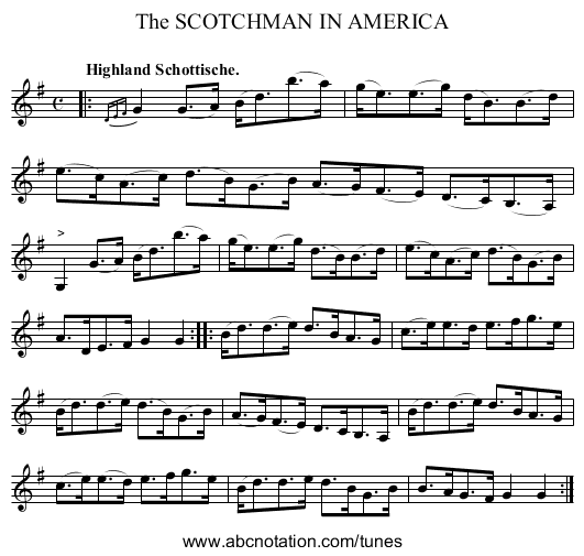 The SCOTCHMAN IN AMERICA - staff notation