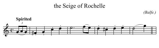 the Seige of Rochelle - staff notation