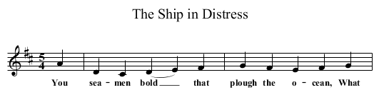 The Ship in Distress - staff notation