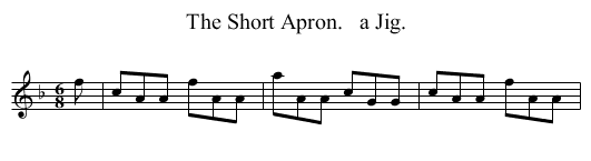 The Short Apron.   a Jig. - staff notation