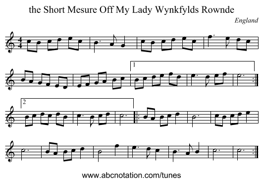 the Short Mesure Off My Lady Wynkfylds Rownde - staff notation
