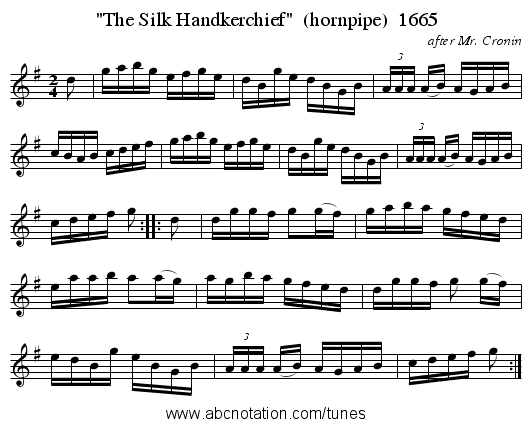 The Silk Handkerchief  (hornpipe)  1665 - staff notation
