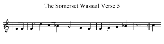 The Somerset Wassail Verse 5 - staff notation