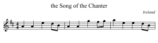 the Song of the Chanter - staff notation
