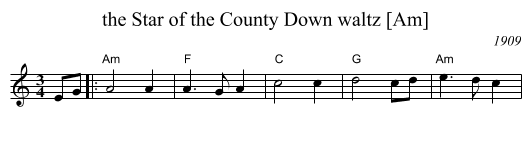 the Star of the County Down waltz [Am] - staff notation