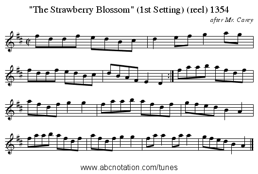 The Strawberry Blossom (1st Setting) (reel) 1354 - staff notation