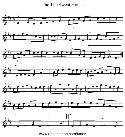 The Sweat House, The - staff notation