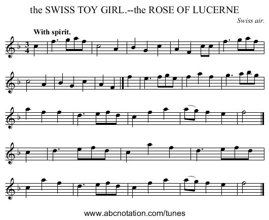 the SWISS TOY GIRL.--the ROSE OF LUCERNE - staff notation