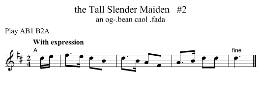the Tall Slender Maiden   #2 - staff notation