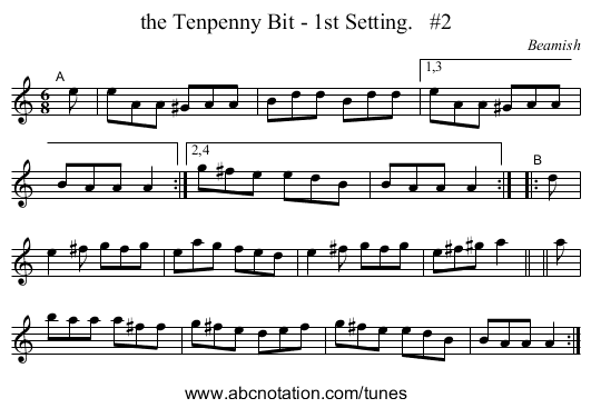 the Tenpenny Bit - 1st Setting.   #2 - staff notation