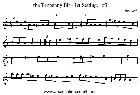 the Tenpenny Bit - 1st Setting.   #3 - staff notation