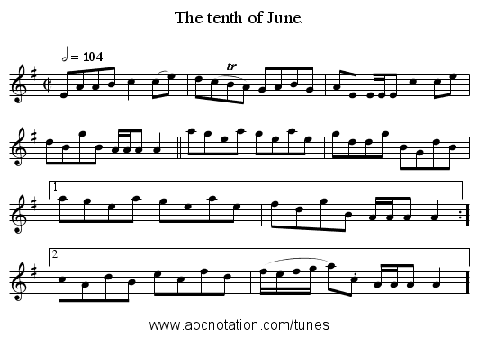 The tenth of June. - staff notation