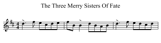 The Three Merry Sisters Of Fate - staff notation