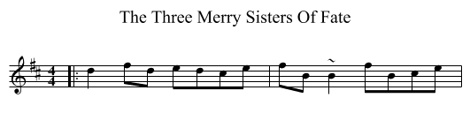 The Three Merry Sisters Of Fate - staff notation