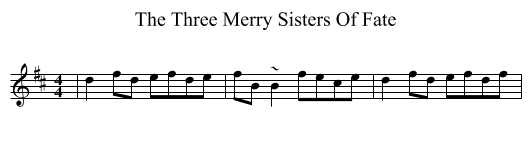 The Three Merry Sisters Of Fate - staff notation