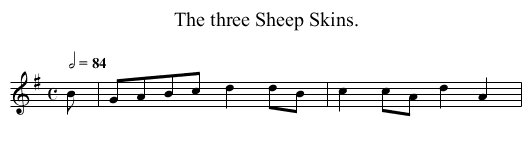 The three Sheep Skins. - staff notation