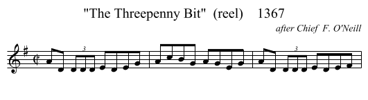 The Threepenny Bit  (reel)    1367 - staff notation
