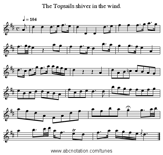 The Topsails shiver in the wind. - staff notation