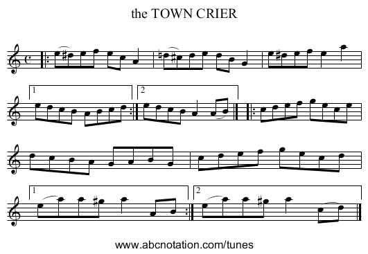 the TOWN CRIER - staff notation