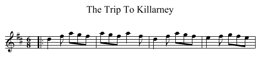 The Trip To Killarney - staff notation