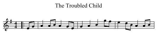 The Troubled Child - staff notation