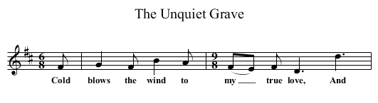 The Unquiet Grave - staff notation
