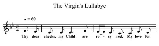 The Virgin's Lullabye - staff notation