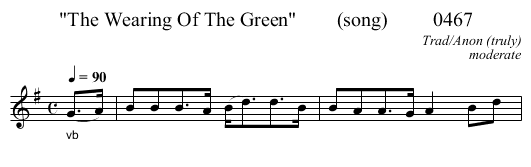 The Wearing Of The Green        (song)         0467 - staff notation