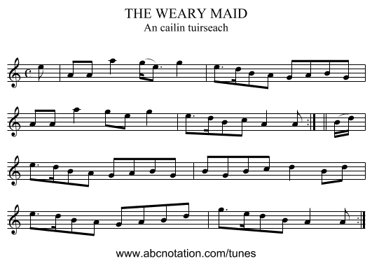 THE WEARY MAID - staff notation