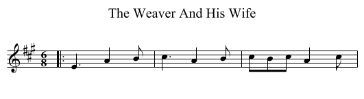 The Weaver And His Wife - staff notation