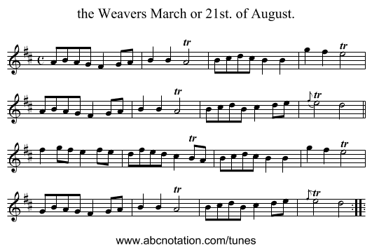 the Weavers March or 21st. of August. - staff notation