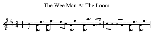 The Wee Man At The Loom - staff notation