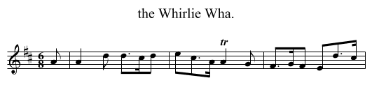 the Whirlie Wha. - staff notation