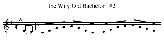 the Wily Old Bachelor   #2 - staff notation