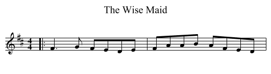 The Wise Maid - staff notation