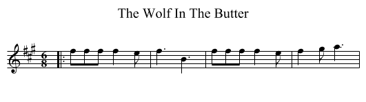 The Wolf In The Butter - staff notation