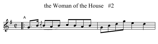 the Woman of the House   #2 - staff notation