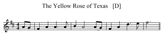 The Yellow Rose of Texas   [D] - staff notation