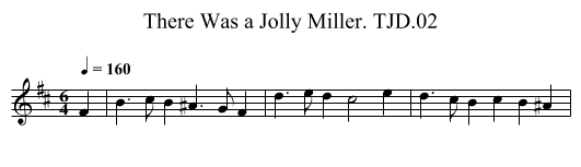 There Was a Jolly Miller. TJD.02 - staff notation
