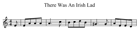 There Was An Irish Lad - staff notation