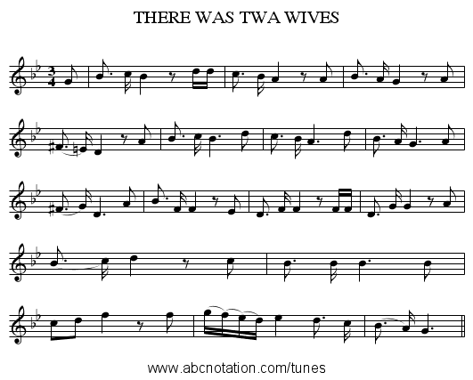 THERE WAS TWA WIVES - staff notation