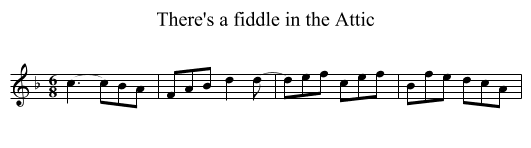 There's a fiddle in the Attic - staff notation
