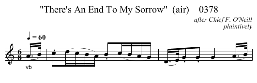 There's An End To My Sorrow  (air)    0378 - staff notation