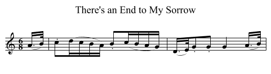 There's an End to My Sorrow - staff notation