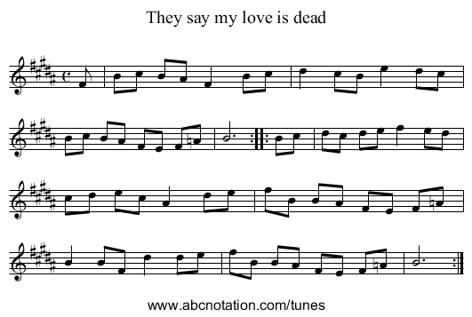 They say my love is dead - staff notation