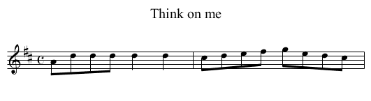 Think on me - staff notation