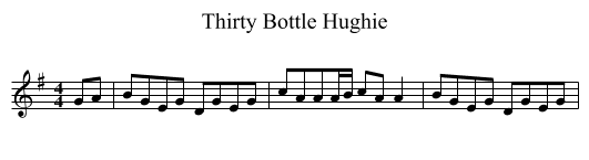 Thirty Bottle Hughie - staff notation