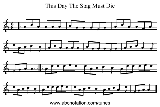 This Day The Stag Must Die - staff notation