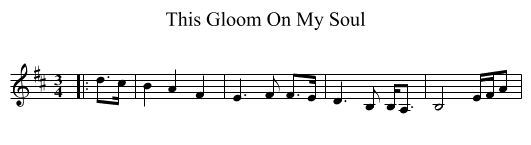 This Gloom On My Soul - staff notation
